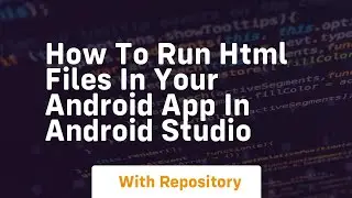 How to run html files in your android app in android studio