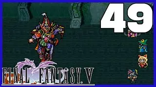 The True Meaning of Mimicry | Final Fantasy V | 49