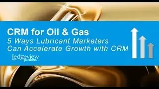 5 Ways Lubricant Marketers can Accelerate Revenue Growth