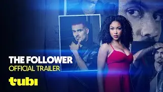 The Follower | Official Trailer | Tubi Original