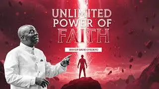 How to Move Mountains with Faith &ndash; Step-by-Step by Bishop David Oyedepo