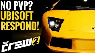 The Crew 2 || NO PVP? The Official Ubisoft Response!