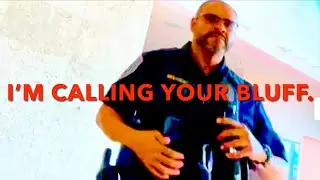Я разоблачаю ваш блеф.