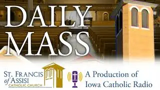 Daily Mass from St. Francis of Assisi - 01/12/2026