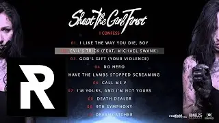 02 Shoot The Girl First - Evil's Trick (feat. Michael Swank)