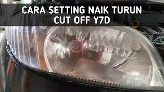 CARA SETTING KEMIRINGAN DAN TINGGI RENDAH CUT OFF Y7D MINI PROJIE