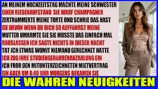 An meinem Hochzeitstag machte meine Schwester eine Szene Champagner, Torte & Geschrei