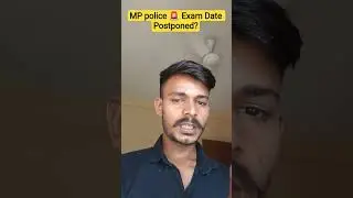 MP police 🚨 Exam Date Postponed ? What is the complete information ✅||30 October 2025||Full infor...
