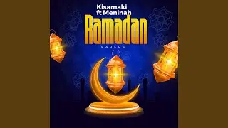 Ramadan Kareem (feat. Menina)