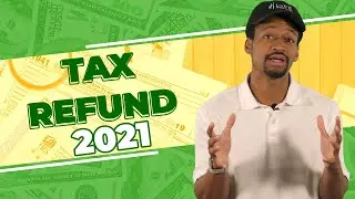 Tax Refund in 2021: Why You Still Don't Have Your Money
