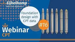 CPT Webinar Series #16 | Foundation design with CPT data | By Eijkelkamp North America
