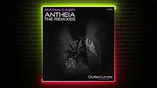 Matan Caspi - Antheia (Aaron Suiss & Peled Remix) [Outta Limits]