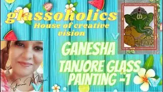 Thanjavur painting | Tanjore art | Tanjore glass painting | Ganesha Painting For Beginners - 1