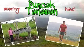 Early Morning Hike to Puncak Tanawan