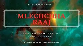 Official Announcement Trailer and Disclaimer about upcoming documentary Mlechchha Raaj | 