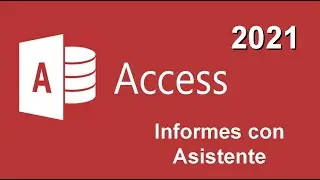 Access desde cero (Informes con asistente)