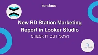 New RD Station Marketing Report in Looker Studio!