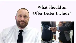 What Should an Offer Letter Include?