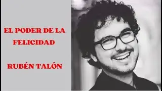 🔴 El PODER de la FELICIDAD con ...RUBÉN TALÓN 🎹🔝🔝🔝🔝🔝🤴🏻...