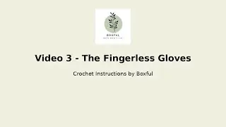 How to crochet gloves - Crochet Video Three