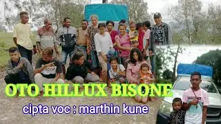 Lagu Dawan terbaru || OTO HILLUX BISONE || voc marthin kune.musik opa pius