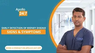 Early Detection of Kidney Disease: Signs & Symptoms | Dr. Venkatesh Rajkumar