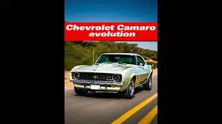 Chevrolet Camaro evolution #chevrolet #chevroletcamaro #car #carhistory #carevolution #americancars