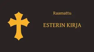 Esterin kirja, &auml;&auml;niraamattu.
