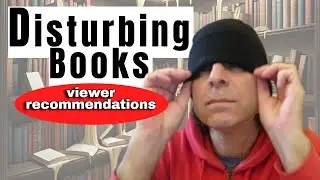 Disturbing Books - viewer recommendations