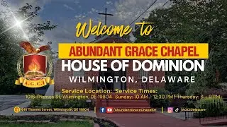 AGCI Delaware: House of Dominion - Sunday Service Stream - September 28th, 2025