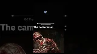 The cameraman never dies 💀