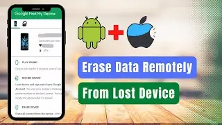 How to Erase Data from Lost Device Remotely !