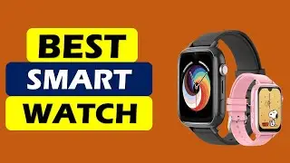 Top 5 Best Smart Watch in 2026 From Aliexpress