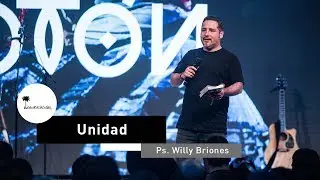 Unidad | Ps. Willy Briones