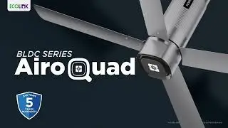 Experience Ultimate Comfort with Ecolink AiroQuad BLDC Fan | Industry-First Square Hub Design