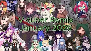 V-tuber Remix January 2026