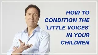How to Recondition the 'Little Voice' in Your Children