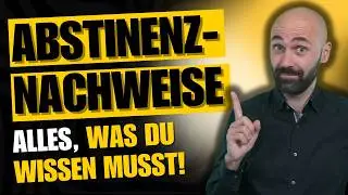 Abstinenznachweise f&uuml;r die MPU: Alles, was du wissen musst! | 2024 | ON MPU