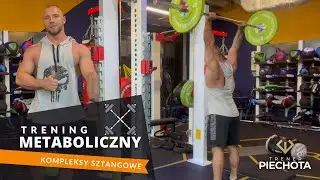 TRENING METABOLICZNY - Kompleksy sztangowe zamiast CARDIO