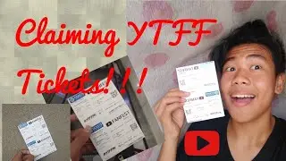 Claiming Youtube FanFest Tickets!!! (Sm Ticket) #YTFFPH