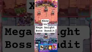 Insane defense against Mega Knight Boss Bandit #clashroyale #xbow #megaknight #bossbandit