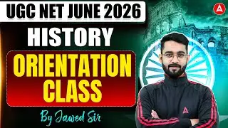 UGC NET History | UGC NET History Orientation Class | UGC NET History Classes By Jawed Sir