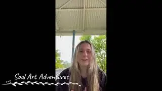 2022 Soul Art Adventure Retreat Testimonial, Riley. Growth Through Art with Helen Bradshaw