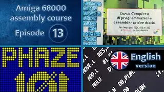 [ENG] Tutorial 13 -  The Complete Amiga 68000 Assembly Hardware Programming & Development Course