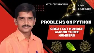 Find the Greatest Among Three Numbers in Python | Beginner Python Program