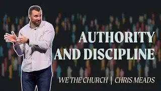 The Church Local // Chris Meads // We The Church