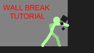 wall break TUTORIAL