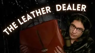ASMR The Leather Dealer Shows You Some Products
