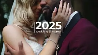 2025 Wedding Showreel | Sheridale Productions
