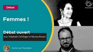 Femmes ! - avec St&eacute;phanie Del Regno et Nicolas Bessec